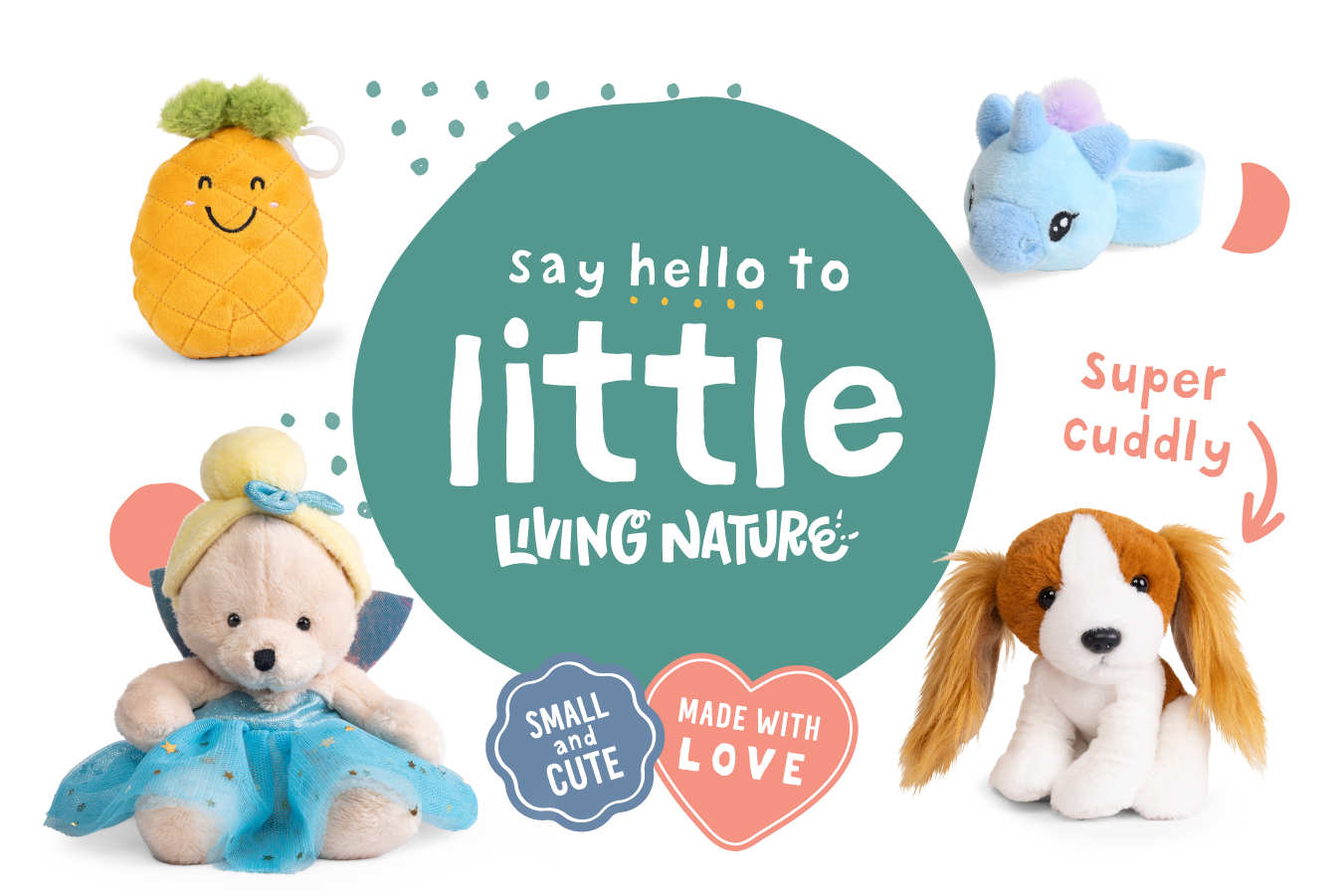 LITTLE Soft Toys!